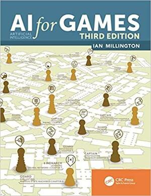 AI for Games, Third Edition by Ian Millington