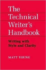 The Technical Writers Handbooks by Matt Young
