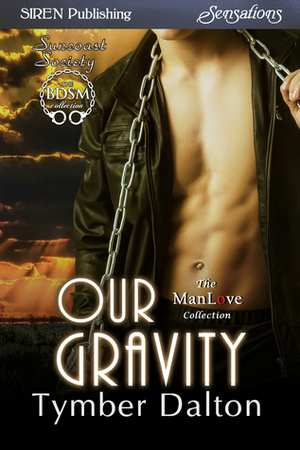 Our Gravity by Tymber Dalton