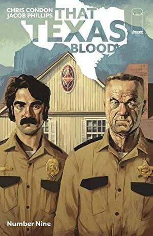 That texas blood #9 by Chris condon, Jacob Philips
