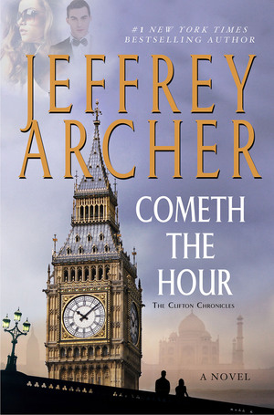Cometh the Hour by Jeffrey Archer