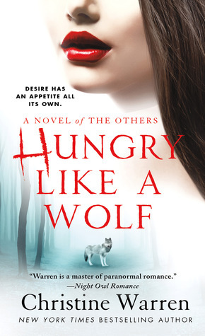 Hungry Like a Wolf by Christine Warren