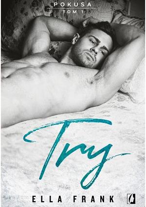 Try by Ella Frank