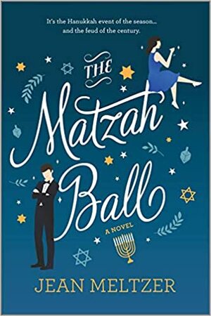 The Matzah Ball: A Novel by Jean Meltzer