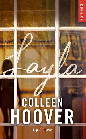 Layla by Colleen Hoover