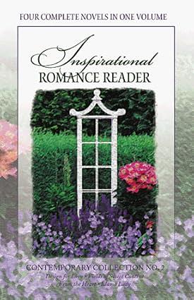 Inspirational Romance Reader: Contemporary Collection No. 2 by Norma Jean Lutz, VeraLee Wiggins, Janet Gortsema, Sarah Mitchell