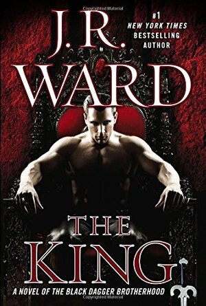 The King by J.R. Ward