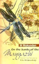 On The Banks Of The Mayyazhi by Gita Krishnankutty, M. Mukundan