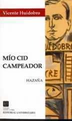 Mio Cid Campeador by Vicente Huidobro