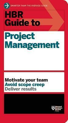 HBR Guide to Project Management by Harvard Business Publishing, Harvard Business Publishing