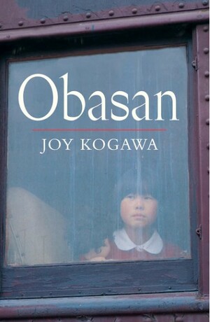 Obasan by Joy Kogawa