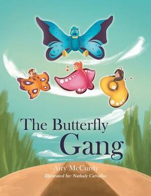 The Butterfly Gang by Airy McCurdy