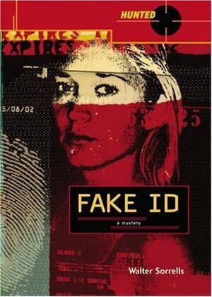 Fake ID by Walter Sorrells