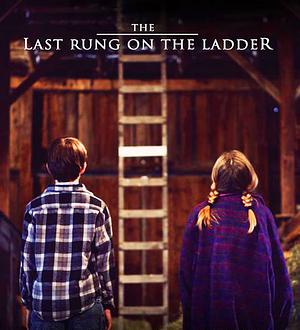 The Last Rung On the Ladder by Stephen King