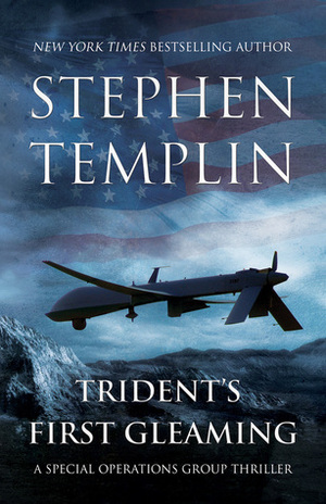 Trident's First Gleaming by Stephen Templin