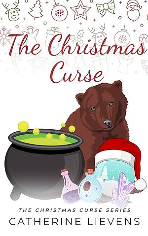 The Christmas Curse by Catherine Lievens