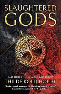 Slaughtered Gods by Thilde Kold Holdt