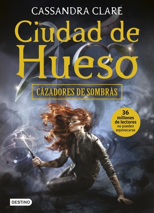 Ciudad de hueso by Cassandra Clare