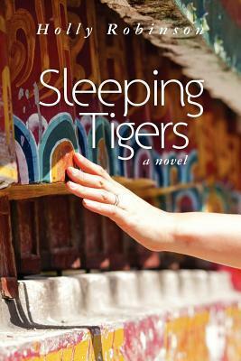 Sleeping Tigers by Holly Robinson