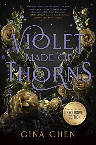 Violet Made of Thorns by Gina Chen | The StoryGraph