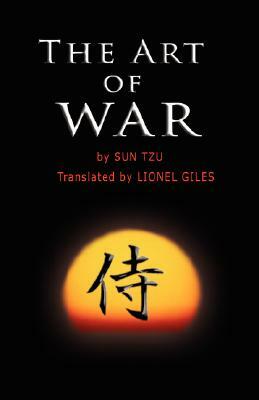 The Art of War: The oldest military treatise in the world by Sun Tzu