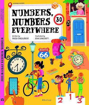 Numbers, Numbers Everywhere by Magda Gargulakova