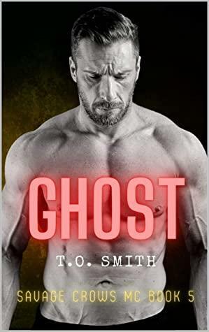 Ghost by T.O. Smith