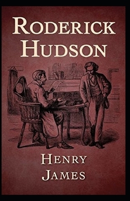 Roderick Hudson Annotated by Henry James