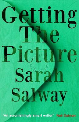 Getting The Picture by Sarah Salway
