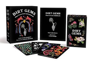 Dirt Gems: Plant Oracle Deck and Guidebook by Anne Louise Burdett, Chelsea Granger