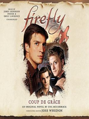 Firefly: Coup de Grâce by Una McCormack