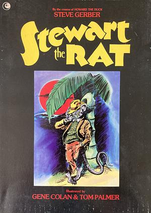 Stewart the Rat by Steve Gerber