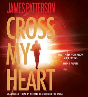 Cross My Heart by James Patterson