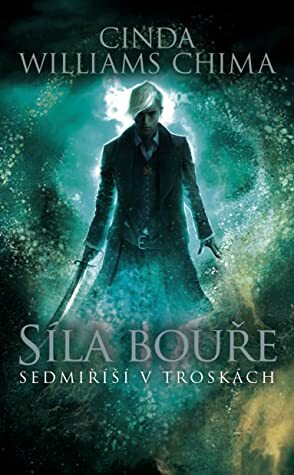 Síla bouře by Cinda Williams Chima