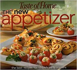 The New Appetizer: The Best Recipes for Today's Party Starters by Janet Briggs