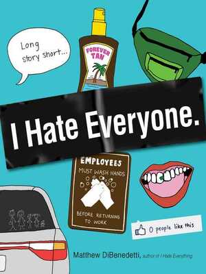 I Hate Everyone by Matthew DiBenedetti