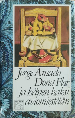 Dona Flor and Her Two Husbands by Jorge Amado