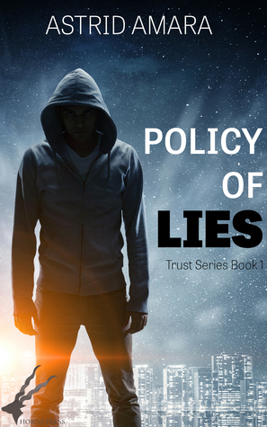 A Policy of Lies by Astrid Amara