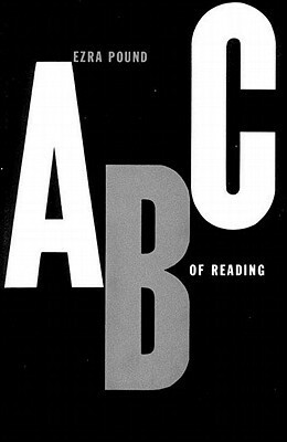 ABC of Reading by Ezra Pound