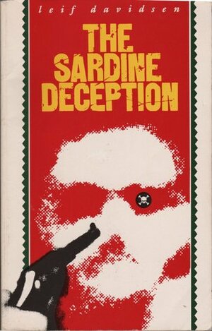 The Sardine Deception by Leif Davidsen