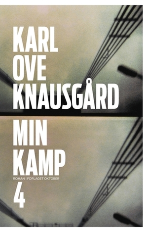 Min kamp 4 by Karl Ove Knausgård