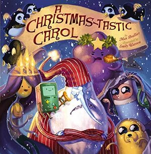 A Christmas-tastic Carol by Max Brallier, Emily Warren