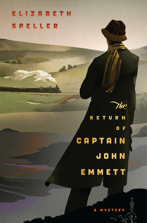 The Return of Captain John Emmett by Elizabeth Speller