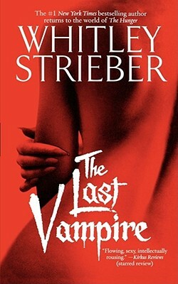 Last Vampire by Whitley Strieber