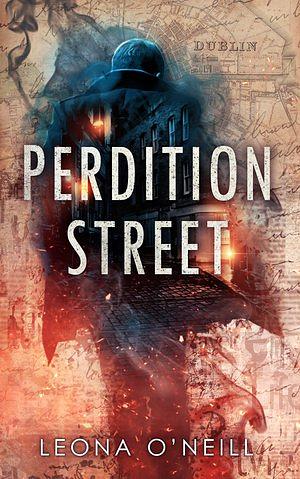 Perdition Street by Leona O'Neill