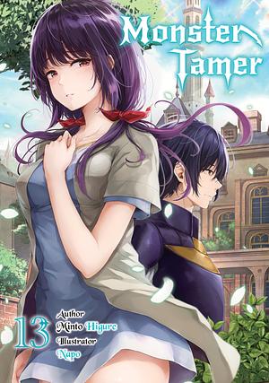 Monster Tamer: Volume 13 by Minto Higure