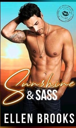 Sunshine & Sass by Ellen Brooks