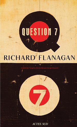 Question 7 by Richard Flanagan