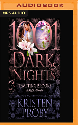 Tempting Brooke: A Big Sky Novella by Kristen Proby