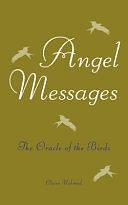 Angel Messages: The Oracle of the Birds by Claire Nahmad